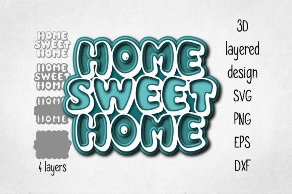 Transforming Spaces with the 3D Layered Home Sweet Home Design